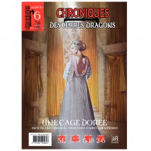 Chroniques des Terres Dragons N°6 Une Cage Dorée