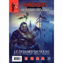 Chroniques des Terres Dragons N°5 Le Dernier Château
